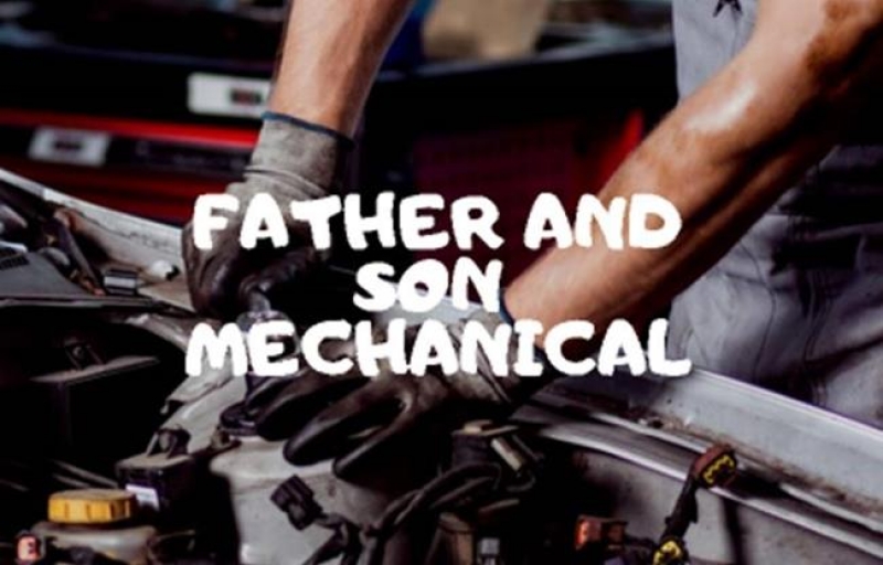 
					Father and Son Mechanical